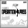 Dame P. - Operation:Pass